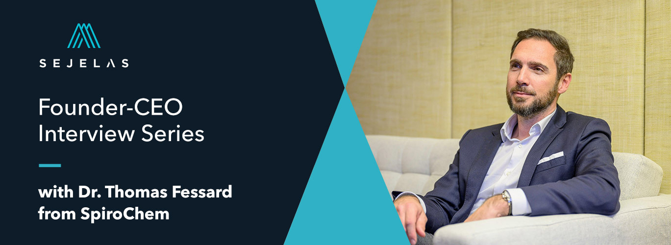 SpiroChem CEO Thomas Fessard Featured in Sejelas Founder–CEO Interview Series